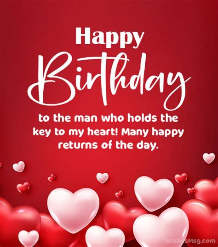 Captivating Birthday Wishes For A Man Who Holds Your Heart