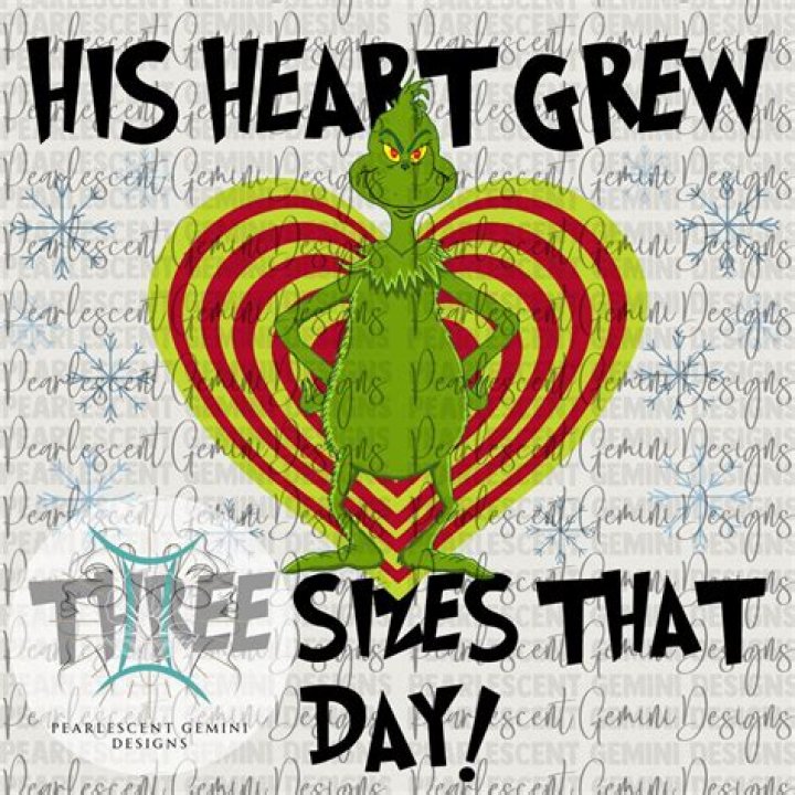 The Grinch's Heart Grows: An Inspiring Quote